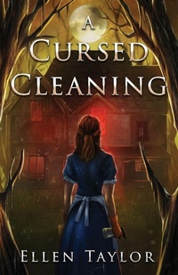 Enlarge image Cover: A Cursed Cleaning - Ellen Taylor