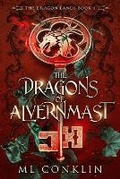 Cover: The Dragons of Alvernmast - Dragon Lands