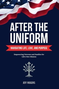 Enlarge image Cover: After the Uniform - GillyBell Legacy Works, LLC