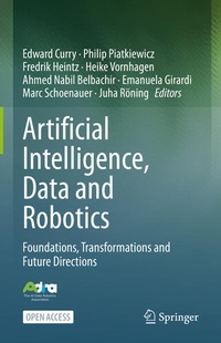 Enlarge image Cover: Artificial Intelligence, Data and Robotics - Springer