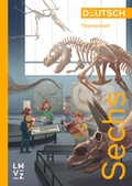 Cover: Deutsch Sechs Themenheft - Lehrmittelverlag Z&uuml;rich