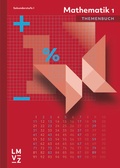 Cover: Mathematik 1 Sekundarstufe I Themenbuch - Lehrmittelverlag Z&uuml;rich