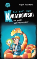 Cover: Ein Fall f&uuml;r Kwiatkowski (14). Der gro&szlig;e Schlangenzauber - Arena