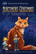 Cover: Mortimers Geheimnis. Ein Kater, zwei Detektive und die Magie des Lesens - Arena Verlag eBooks