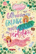 Cover: 60 Millionen Gr&uuml;nde, mich nicht zu verlieben (und es doch zu tun) - Arena Verlag eBooks