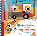 Cover: Ausmalen mit dem magischen Pinsel. Baustelle - Arena