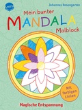Cover: Mein bunter Mandala-Malblock. Magische Entspannung - Arena