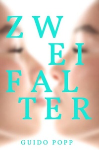 Enlarge image Cover: Zwei Falter - epubli