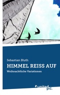 Cover: HIMMEL REISS AUF - united p.c.