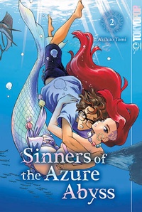 Enlarge image Cover: Sinners of the Azure Abyss, Band 02 - TOKYOPOP GmbH
