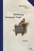 Cover: Hoffnung, hungriger Vogel - Edition Noack & Block