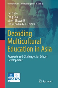 Enlarge image Cover: Decoding Multicultural Education in Asia - Springer