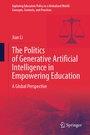 Cover: The Politics of Generative Artificial Intelligence in Empowering Education - Springer