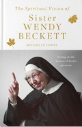 Cover: The Spiritual Vision of Sister Wendy - SPCK Publishing