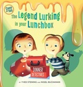 Cover: The Legend Lurking In Your Lunchbox - PublishCreative Books