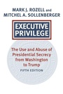 Cover: Executive Privilege - University Press of Kansas