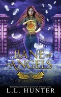 Cover: Bane of Angels (The Ebony Angel, #5) - L.L Hunter