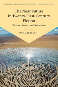 Enlarge image Cover: The Near Future in Twenty-First-Century Fiction - Cambridge University Press