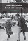 Cover: Democracy and the Limits of Community - Cambridge University Press