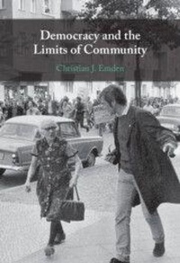 Enlarge image Cover: Democracy and the Limits of Community - Cambridge University Press