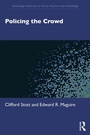 Cover: Policing the Crowd - Routledge