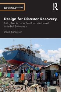 Enlarge image Cover: Design for Disaster Recovery - Routledge