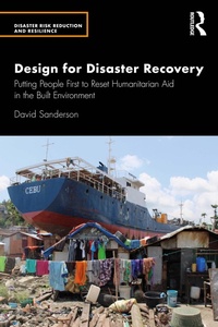 Enlarge image Cover: Design for Disaster Recovery - Routledge