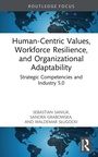 Cover: Human-Centric Values, Workforce Resilience, and Organizational Adaptability - Routledge