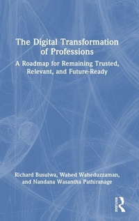 Enlarge image Cover: The Digital Transformation of Professions - Routledge
