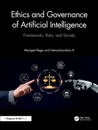 Enlarge image Cover: Ethics and Governance of Artificial Intelligence - CRC Press