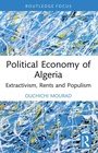 Cover: Political Economy of Algeria - Routledge