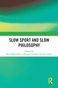 Cover: Slow Sport and Slow Philosophy - Routledge