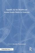 Cover: Agentic AI for Healthcare - Productivity Press