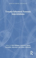 Cover: Trauma-Informed Forensic Interventions - Routledge