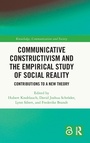Cover: Communicative Constructivism and the Empirical Study of Social Reality - Routledge