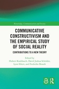 Cover: Communicative Constructivism and the Empirical Study of Social Reality - Routledge