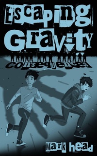 Enlarge image Cover: Escaping Gravity - Creepy Door Publishing