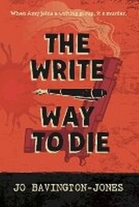 Enlarge image Cover: The Write Way to Die - Hut 22 Books