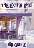 Cover: The Extra Shot - Coverstory Books