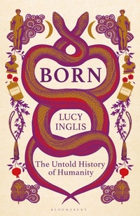 Enlarge image Cover: Born - Bloomsbury Continuum