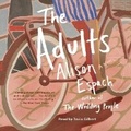 Cover: The Adults - SIMON & SCHUSTER AUDIO