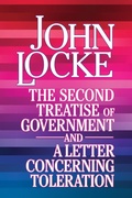 Cover: The Second Treatise of Government and A Letter Concerning Toleration - G&D Media