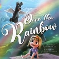 Cover: Over the Rainbow - Adventures of Pookie LLC