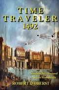 Cover: Time Traveler 1492 - Global Future Press