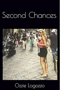 Enlarge image Cover: Second Chances - Oswald Logozzo