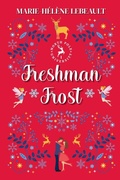 Cover: Freshman Frost - Beaches and Trails Publishing