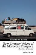 Cover: New Literary Voices of the Moroccan Diaspora - Liverpool University Press