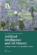 Cover: Artificial Intelligence and Art History - The British Academy