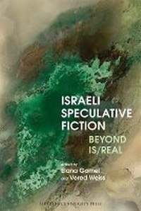 Enlarge image Cover: Israeli Speculative Fiction - Liverpool University Press