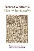 Cover: Richard Whitford's Work for Householders - Liverpool University Press